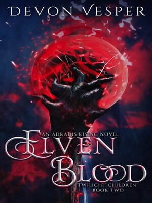 cover image of Elven Blood (Twilight Children 2)